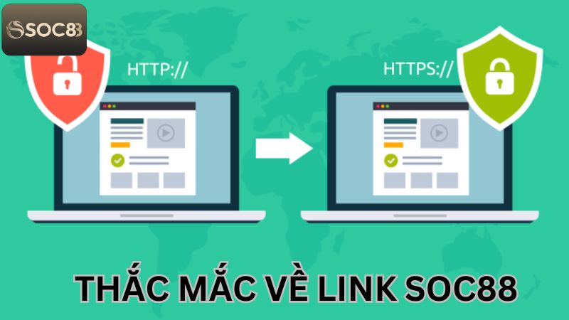 Giải đáp một số thắc mắc của người chơi về link vào Soc88