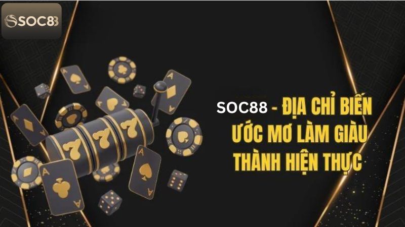Ưu điểm vượt trội về chúng tôi - Thương hiệu uy tín Soc88