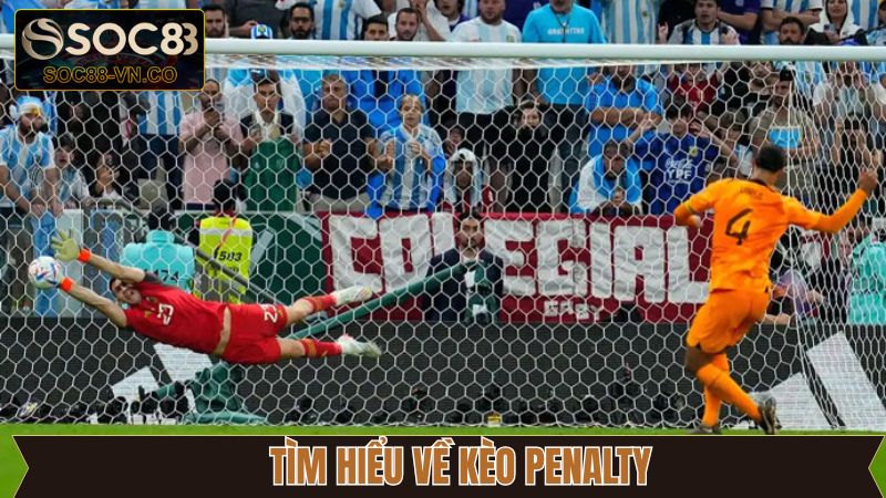 Kèo Penalty - Cơ Hội Làm Giàu Từ Những Pha Bóng Quan Trọng 2 Sơ lược về cược penalty căng thẳng