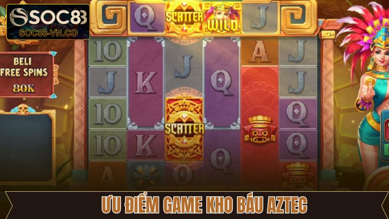 Sức hút không thể chối từ của trò chơi kho báu Aztec